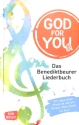 God for You(th) Das Benediktbeurer Liederbuch gebunden