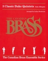 Duke Ellington, 3 Classic Duke Quintets Blechbl�serquintett Partitur + Stimmen