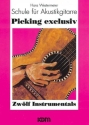 Picking Exclusiv Band 1: Schule f�r Akustikgitarre mit 12 Instru- mentals