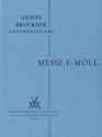 Messe f-Moll f�r Sopran, Ba�, Chor und Orchester Studienpartitur