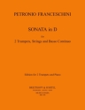 Sonate D-Dur f�r 2 Trompeten, Streicher und Bc f�r 2 Trompeten und Klavier