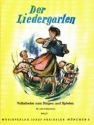 Der Liedergarten Band 1 Volkslieder f�r 1 oder 2 Akkordeons