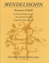 Konzert d-Moll f�r Violine und Streichorchester f�r Violine und Klavier (2 Fassungen)