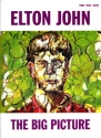 Elton John: The big Picture piano/vocal/guitar songbook