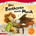 Herr Beethoven macht Musik (+CD) ein musikalisches Bilderbuch