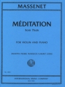 M�ditation from Tha�s for violin and piano