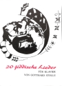 20 jiddische Lieder f�r Klavier