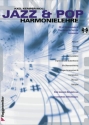 Jazz und Pop Harmonielehre (+CD) Akkorde, Tonsatz, Voicings, Improvisationsskalentheorie