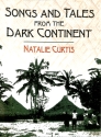 Curtis, Songs And Tales From The Dark Continent  buch