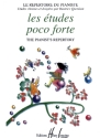 Les �tudes poco forte pour piano