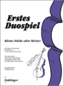 Erstes Duospiel f�r Violine und Violoncello 2 Spielpartituren