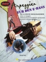 Arpeggien: f�r E-Bass