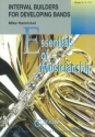 Mike Hannickel, Interval Builders for Developing Bands Concert Band/Harmonie Partitur
