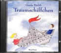 Traumschiffchen 21 bekannte und neue Kinderlieder CD (hochdeutsch)