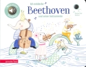 Ich entdecke Beethoven und seine Instrumente ein musikalisches Bilderbuch