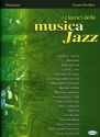 I classici della musica jazz per pianoforte (con accordi)