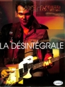Axel Bauer, La D�sint�grale Guitar [TAB] buch