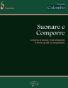 Massimo Colombo, Suonare Comporre Klavier Buch + CD