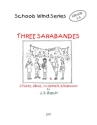 Johann Sebastian Bach, 3 Sarabandes wind ensemble PARTITUR + STIMMEN