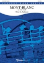 Mont-Blanc (La Voie royale) for Concert Band/Harmonie score and parts