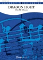 Dragon Fight for Concert Band/Harmonie score and parts