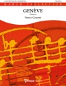 Gen�ve for concert band score and parts