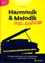 Harmonik und Melodik mal anders (+CD) 12 fertige Musikstunden, um Lehrplanthemen mit Popmusik spannender zu unterrichten