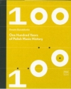 100 Years of Polish Music History
