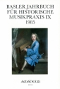 Basler Jahrbuch f�r historische Musikpraxis Band 9   1985 Reidemeister, Peter, ed