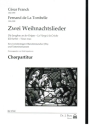 Zwei Weihnachtslieder f�r zweistimmigen Oberstimmenchor (SA) und Tasteninstrument Chorpartitur