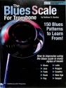 The Blues Scale Trombone (+Download) for trombone