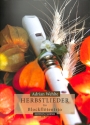 Herbstlieder f�r 3 Blockfl�ten (SAT) Partitur und Stimmen