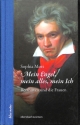 Mein Engel, mein alles, mein Ich Beethoven und die Frauen