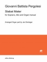 Stabat mater f�r Sopran, Alt und Orgel manualiter Partitur und Stimmen