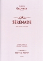 Gabriel Grovlez Arr: Mark Tanner S�r�nade for Flute and Piano Flute & Piano
