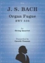 Arr: Gareth Clemson Organ Fugue BWV538 String Quartet