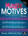 Magic Motives (+Online Audio) A Method for Developing Jazz Vocabulary