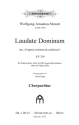 Mozart, W. A., Laudate Dominum S-Solo, SATB, Orchester und Orgel oder m. Orgel allein Chorpartitur