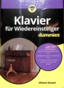 Klavier f�r Wiedereinsteiger f�r Dummies f�r Klavier
