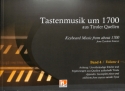 Tastenmusik um 1700 aus Tiroler Quellen Band 4 f�r Orgel, Klavier oder Cemablo Kritische Erstausgabe