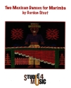 Two Mexican Dances for marimba