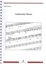 Lateinische Messe f�r gem Chor a cappella Partitur