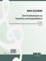 Gulbins, Max, Drei Festfantasien zu Totenfest und Gedenkfeiern op.105 Orgel Spielnoten