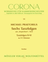 6 Tanzfolgen aus Terpsichore Band 2 f�r 4-5 Blockfl�ten/Streicher/andere Instrumente Partitur