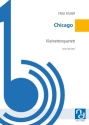 Chicago f�r 4 Klarinetten Partitur und Stimmen