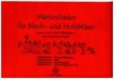 Martinslieder f�r Blech- und Holzbl�ser Stimmen