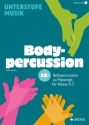 12x Bodypercussion (+CD) zu Popsongs f�r Klasse 5 bis 7