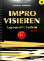 Improvisieren - Lernen mit System Band 1 (+CD) f�r Eb Instrumente