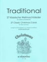 27 Klassiche Weihnachtslieder f�r Violine und Viola 2 Spielpartituren