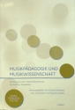 Musikp�dagogik und Musikwissenschaft Renaissance einer Wechselbeziehung verwandter Disziplinen
